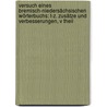 Versuch Eines Bremisch-Niedersächsischen Wörterbuchs: T-Z. Zusätze Und Verbesserungen, V Theil by Eberhard Tiling