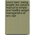You(r) Teen: Losing Weight: The Owner's Manual to Simple and Healthy Weight Management at Any Age