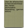Über Die Athenischen Schatzverzeichnisse Des Vierten Jahrhunderts: Abhandlung . (German Edition) door Lehner Hans