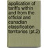 Application of Tariffs Within and from the Official and Canadian Classification Territories (Pt.2)