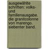 Ausgewählte Schriften: Volks- und Familienausgabe. Die Granitcolonne von Marengo. Siebenter Band. door Ferdinand Stolle