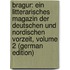 Bragur: Ein Litterarisches Magazin Der Deutschen Und Nordischen Vorzeit, Volume 2 (German Edition)