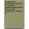Der Gang Der Vorsehung Oder Wird Es Mit Dem Menschengeschlecht Besser Oder Schlimmer?, Volume 2... door Christian Jakob Wagenseil