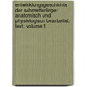 Entwicklungsgeschichte Der Schmetterlinge: Anatomisch Und Physiologisch Bearbeitet. Text, Volume 1 door Johann Moritz David Herold