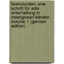 Feierstunden: Eine Schrift Für Edle Unterhaltung in Zwanglosen Bänden, Volume 1 (German Edition)