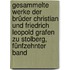 Gesammelte Werke der Brüder Christian und Friedrich Leopold Grafen zu Stolberg, Fünfzehnter Band