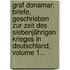 Graf Donamar: Briefe, Geschrieben Zur Zeit Des Siebenjährigen Krieges In Deutschland, Volume 1...