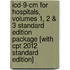 Icd-9-cm For Hospitals, Volumes 1, 2 & 3 Standard Edition Package [with Cpt 2012 Standard Edition]