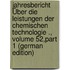 Jahresbericht Über Die Leistungen Der Chemischen Technologie ., Volume 52,part 1 (German Edition)