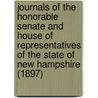 Journals of the Honorable Senate and House of Representatives of the State of New Hampshire (1897) by New Hampshire. General Court. Senate