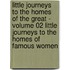 Little Journeys to the Homes of the Great - Volume 02 Little Journeys To the Homes of Famous Women