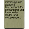 Mississippi und Alabama. Taschenbuch für Einwanderer und Freunde der Länder- und Völkerkunde... by Traugott Bromme