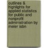 Outlines & Highlights For Applied Statistics For Public And Nonprofit Administration By Meier Isbn
