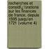 Recherches Et Considï¿½Rations Sur Les Finances De France, Depuis 1595 Jusqu'En 1721 (Volume 4)