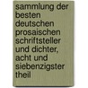 Sammlung der besten deutschen prosaischen Schriftsteller und Dichter, acht und siebenzigster Theil door Christian Felix Weiße