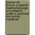 Tesoros de Lectura, a Spanish Reading/Language Arts Program, Grade 4, Grammar and Writing Handbook