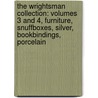 The Wrightsman Collection: Volumes 3 and 4, Furniture, Snuffboxes, Silver, Bookbindings, Porcelain door F.J.B. Watson