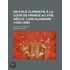 Un Exil Florentin La Cour de France Au Xvie Si Cle; Luigi Alamanni (1495-1556). Sa Vie Et Son Uvre