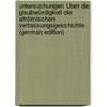 Untersuchungen Über Die Glaubwürdigkeit Der Altrömischen Verfassungsgeschichte (German Edition) door Oscar Bröcker Ludwig