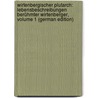 Wirtenbergischer Plutarch: Lebensbeschreibungen Berühmter Wirtenberger, Volume 1 (German Edition) door Pfaff Karl