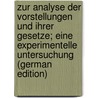 Zur Analyse der Vorstellungen und ihrer Gesetze; eine experimentelle Untersuchung (German Edition) by Koffka Kurt