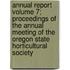 Annual Report Volume 7; Proceedings of the Annual Meeting of the Oregon State Horticultural Society