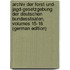 Archiv Der Forst Und- Jagd-Gesetzgebung Der Deutschen Bundesstaaten, Volumes 15-16 (German Edition)