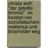 Christa Wolf:  "Der geteilte Himmel"  im Kontext von Sozialistischem Realismus und Bitterfelder Weg