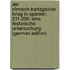 Der Römisch-Kartagische Krieg in Spanien, 211-206: Eine Historische Untersuchung. (German Edition)