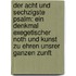 Der acht und sechzigste Psalm: Ein Denkmal exegetischer Noth und Kunst zu Ehren unsrer ganzen Zunft