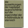 Die Auswirkungen Der Kapitalad Quanzrichtlinie Auf Die Eigenmittel Der Kreditinstitute in Sterreich door Erik Ludl