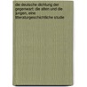 Die deutsche Dichtung der Gegenwart: Die Alten und die Jungen, eine litteraturgeschichtliche Studie by C.P.A. Bartels