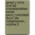 Gesprï¿½Che Und Die Charakteristiken Seiner Persï¿½Nlichkeit Durch Die Zeitgenossen, Volume 3