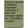 Harcourt School Publishers Storytown California: 5 Pack Eld Concept Reader Exc 10 Grade 2 I Read/Tv door Hsp