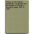 History of the English Parliament, Its Growth and Development Through a Thousand Years, 800 to 1887