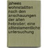 Jahwes wohnstaštten nach den anschauungen der alten Hebrašer; eine alttestamentliche untersuchung
