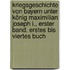 Kriegsgeschichte von Bayern unter König Maximilian Joseph I., Erster Band, Erstes bis viertes Buch