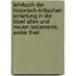 Lehrbuch der historisch-kritischen Einleitung in die Bibel Alten und Neuen Testaments, Erster Theil