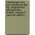 Mitteilungen Aus Dem Jahrbuche Der Kgl. Ungarischen Geologischen Anstalt, Volume 4 (German Edition)