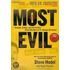 Most Evil: Avenger, Zodiac, And The Further Serial Murders Of Dr. George Hill Hodel [With Bonus Cd]