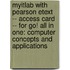 Myitlab with Pearson Etext -- Access Card -- For Go! All in One: Computer Concepts and Applications