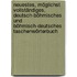Neuestes, möglichst vollständiges, deutsch-böhmisches und böhmisch-deutsches Taschenwörterbuch