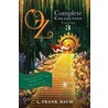 Oz, the Complete Collection, Volume 3: The Patchwork Girl of Oz; Tik-Tok of Oz; The Scarecrow of Oz door Layman Frank Baum