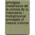 Principios metafísicos de la ciencia de la naturaleza / Metaphysical principles of natural science