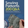 Sewing Patterns: Questions Answered On Everything From Understanding Patterns To Making Alterations by Sophie English