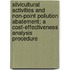 Silvicultural Activities and Non-Point Pollution Abatement; A Cost-Effectiveness Analysis Procedure