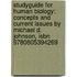 Studyguide For Human Biology: Concepts And Current Issues By Michael D. Johnson, Isbn 9780805394269