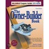 The Owner-Builder Book: How You Can Save More Than $100,000 In The Construction Of Your Custom Home