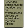 Ueber Den Organismus Der Nebaliden Und Die Systematische Stellung Der Leptostraken (German Edition) door Claus Carl