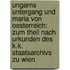 Ungarns Untergang Und Maria Von Oesterreich: Zum Theil Nach Urkunden Des K.K. Staatsarchivs Zu Wien